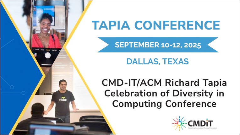 ACM Richard Tapia Celebration of Diversity in Computing